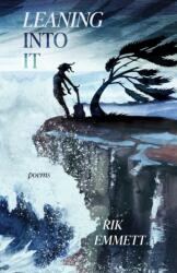 Leaning Into It (ISBN: 9781770418288)