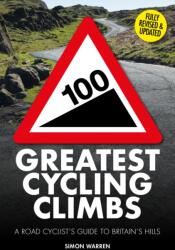 100 Greatest Cycling Climbs (ISBN: 9781805705338)