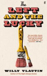 The Left and the Lucky (ISBN: 9780571384792)