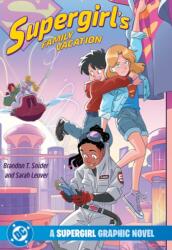 Supergirl's Family Vacation (ISBN: 9781799502845)
