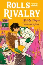 Rolls and Rivalry - Kristy Boyce (ISBN: 9780593899229)
