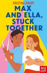 Max and Ella, Stuck Together (ISBN: 9781805133674)
