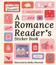 A Romance Reader's Sticker Book (ISBN: 9781523533435)