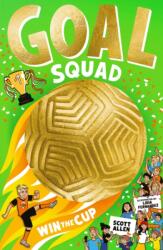 Goal Squad: Win the Cup! (ISBN: 9780702346156)