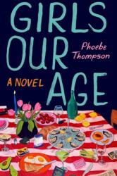 Girls Our Age (ISBN: 9781662539213)