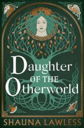 Daughter of the Otherworld (ISBN: 9781035911301)