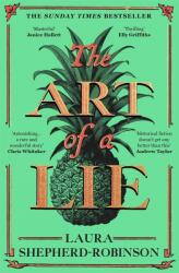 The Art of a Lie - Laura Shepherd-Robinson (ISBN: 9781529053746)