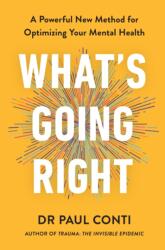 What's Going Right (ISBN: 9781785045806)