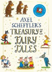 Axel Scheffler's Treasury of Fairy Tales (ISBN: 9780702344787)