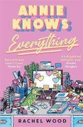 Annie Knows Everything (ISBN: 9781785125782)