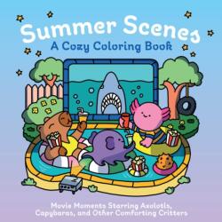 Summer Scenes: A Cozy Coloring Book (ISBN: 9798337402499)