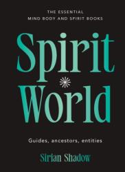 Spirit World (ISBN: 9781922468413)