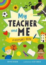 My Teacher and Me (ISBN: 9781916851986)