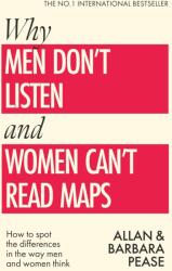 Why Men Don't Listen & Women Can't Read Maps (ISBN: 9781399636643)