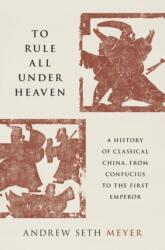 To Rule All under Heaven (ISBN: 9780197667484)