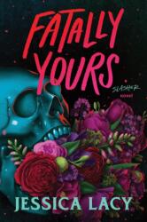Fatally Yours (ISBN: 9781464268731)