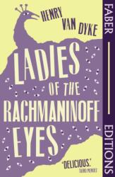 Ladies Of The Rachmaninoff Eyes (ISBN: 9780571391776)