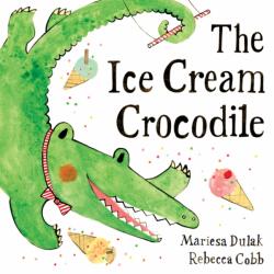 The Ice-Cream Crocodile (ISBN: 9780571368389)