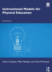 Instructional Models for Physical Education (ISBN: 9781041259800)