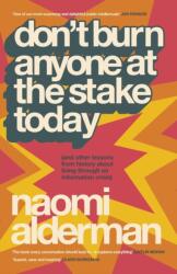 Don't Burn Anyone at the Stake Today (ISBN: 9781405981392)