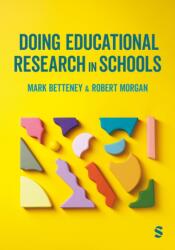 Doing Educational Research in Schools (ISBN: 9781036208998)