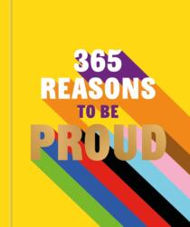 365 Reasons to be Proud (ISBN: 9780600639978)