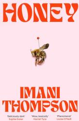 Honey | Imani Thompson (ISBN: 9780008759773)