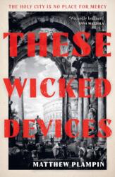 These Wicked Devices (ISBN: 9780008163686)