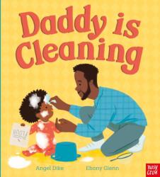Daddy Is Cleaning (ISBN: 9781839946387)