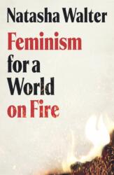 Feminism for a World on Fire (ISBN: 9780349018829)