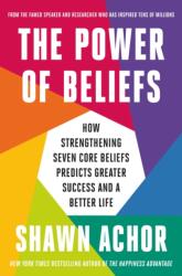 The Power of Beliefs (ISBN: 9780753561959)