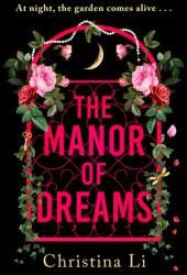 The Manor of Dreams (ISBN: 9781408748916)