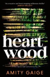 Heartwood (ISBN: 9780349127583)
