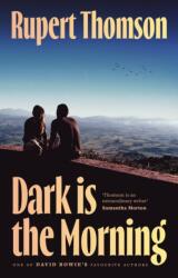 Dark is the Morning (ISBN: 9781035909629)