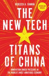 The New Tech Titans of China (ISBN: 9781399810944)