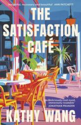 The Satisfaction Cafe (ISBN: 9780349147277)