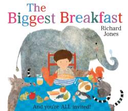The Biggest Breakfast (ISBN: 9781398523043)