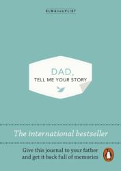 Dad, Tell Me Your Story (ISBN: 9781837313273)
