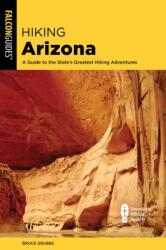 Hiking Arizona (ISBN: 9781493080823)