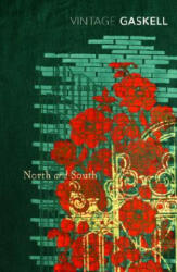 North and South - Elizabeth Gaskell (ISBN: 9780099511489)