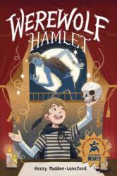 Werewolf Hamlet (ISBN: 9781623547585)