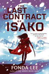 The Last Contract of Isako (ISBN: 9780356526720)