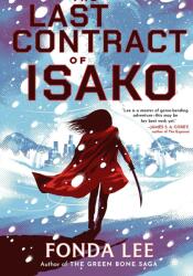The Last Contract of Isako (ISBN: 9780356526713)