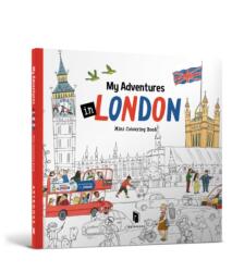 MY ADVENTURES IN LONDON: MINI COLOURING BOOK (ISBN: 9781919335926)