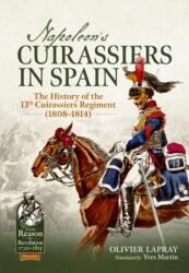Napoleon's Cuirassiers in Spain (ISBN: 9781806720873)