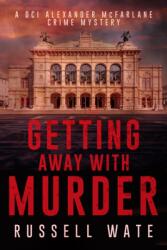 Getting Away with Murder (ISBN: 9781803783673)