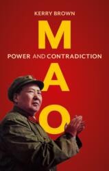 Mao. Power and Contradiction (ISBN: 9781836391913)