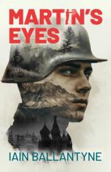 Martin's Eyes (ISBN: 9781917837408)