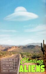 Chasing Aliens (ISBN: 9780241744161)