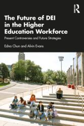 The Future of DEI in the Higher Education Workforce (ISBN: 9781041267737)